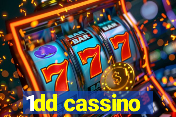 1dd cassino